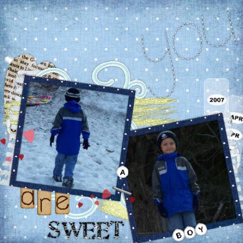 your my sweet boy
