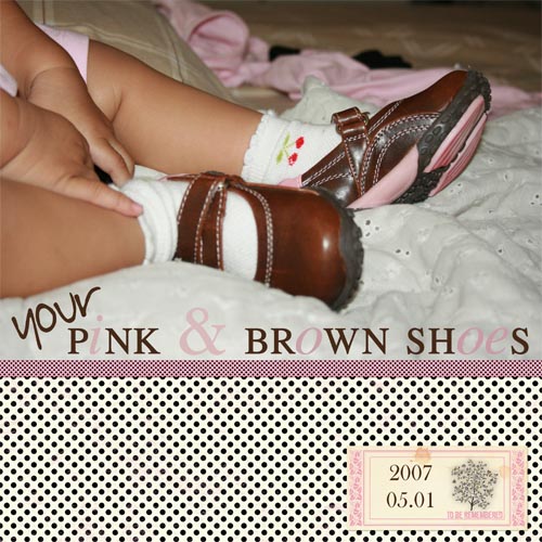 Your Pink and Brown Shoes